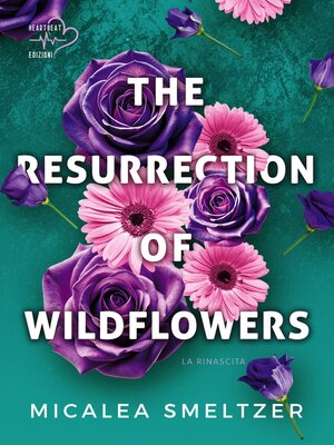 cover image of The Resurrection of Wildflowers